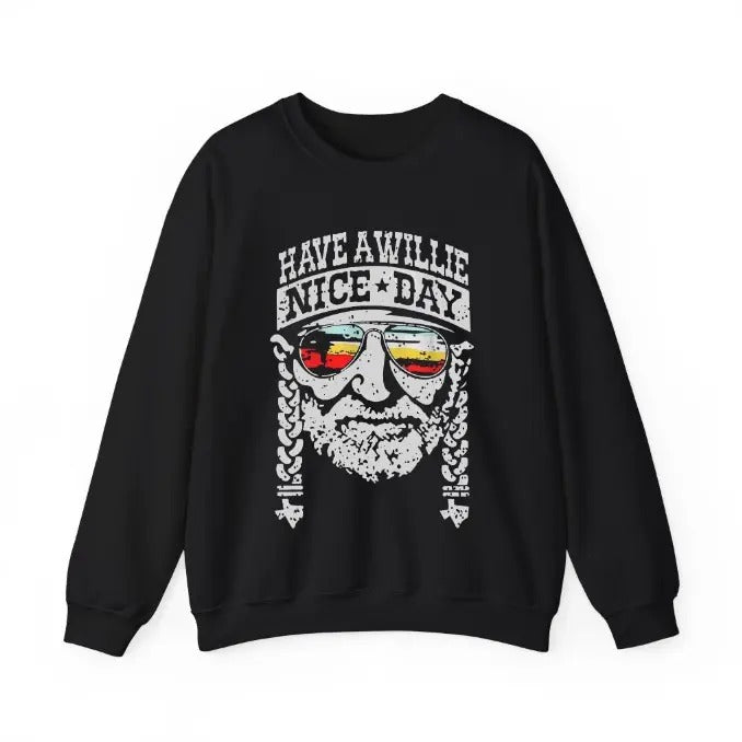 Willie Nelson Country Music Have a Willie Nice Day Sweatshirt Gift for fans T-Shirts, Hoodie | UrbanDripWear.com