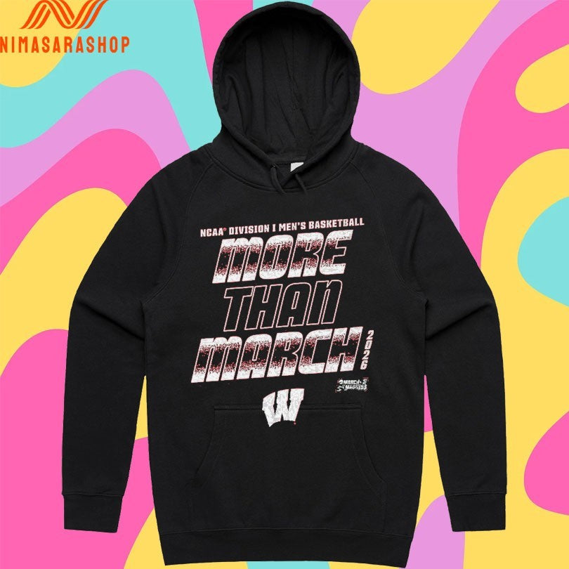 Wisconsin Badgers 2026 NCAA Division I Men’s Basketball More Than March Shirts