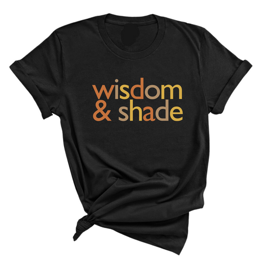 Wisdom and Shade Fall Colors Ã°Å¸ÂÂ Unisex Tee