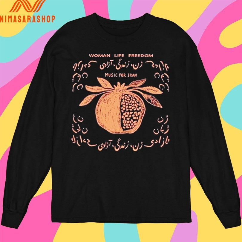 Woman Life Freedom Music For Iran Shirts