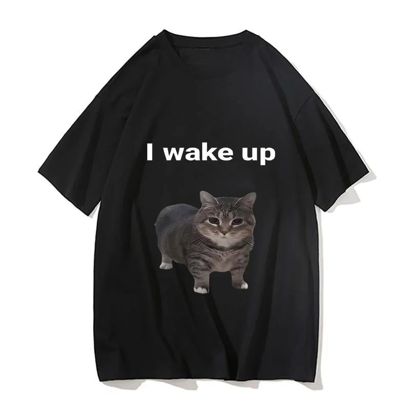 Cute Cat L Wake Up T Shirts Funny Cool Classic Men/Women Clothes Harajuku Aesthetic Tshirt Vintage Unisex Streetwear Tees...