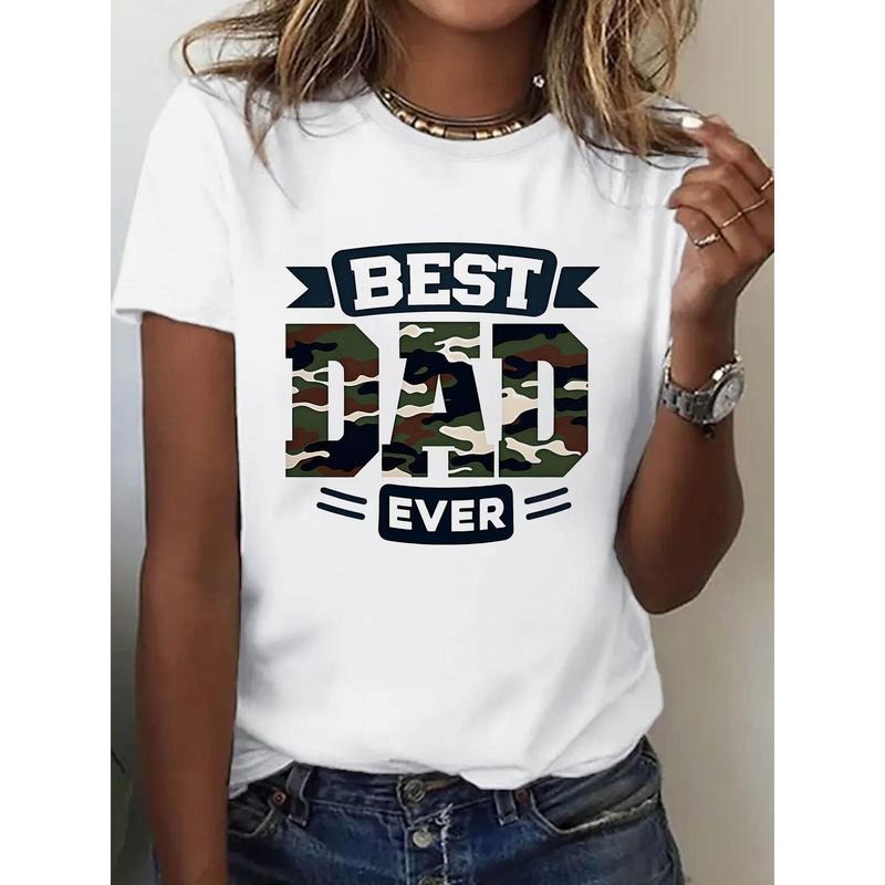 Women'S Casual T-Shirt | Polyester Fabric | White Color | Camouflage 'BEST DAD EVER' Graphic Print | Ideal for Father'S...