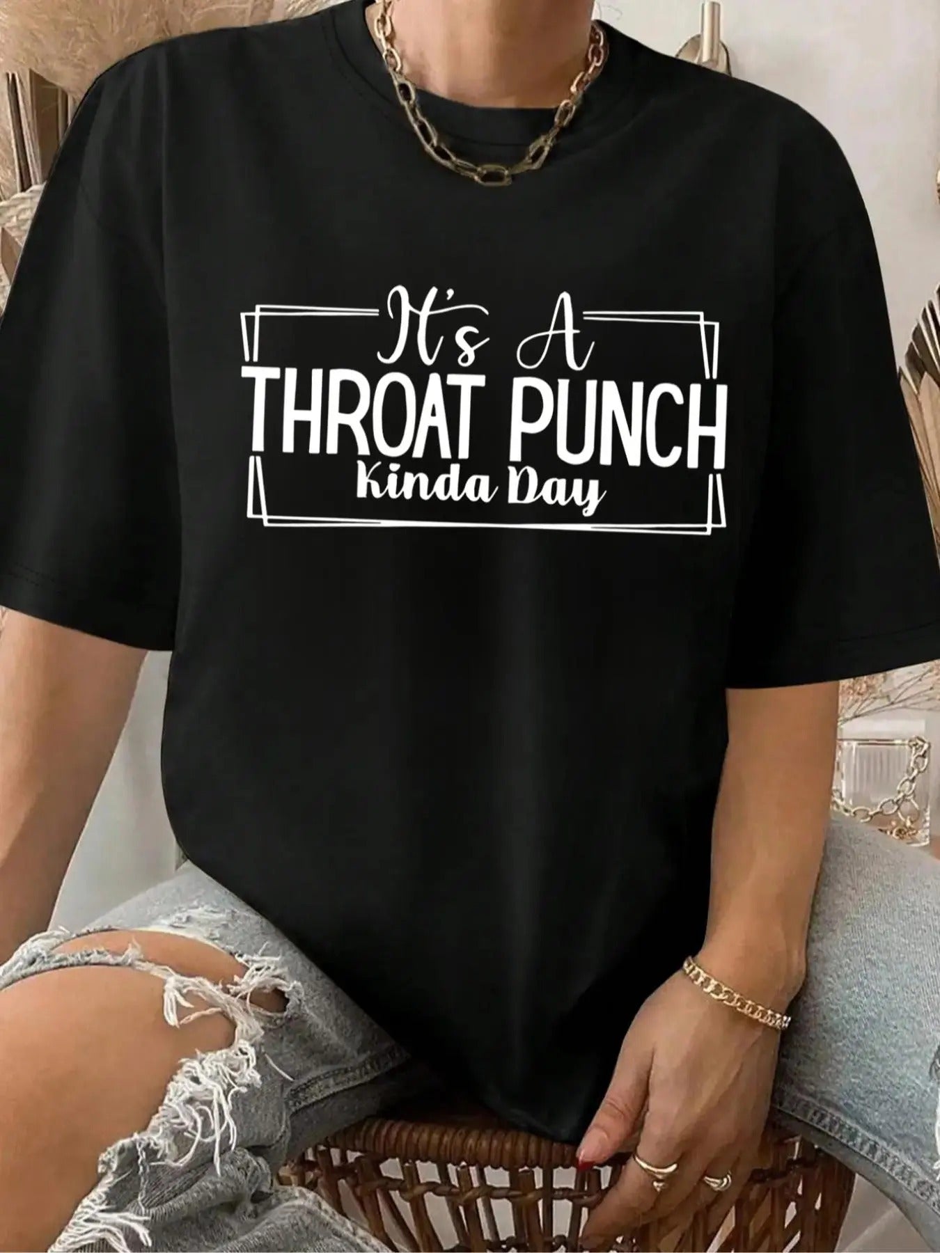 Women's " It's A Throat Punch Kinda Day" Slogan Print Round Neck Tee, Fashion Casual Drop Shoulder Short Sleeve T-shirt...