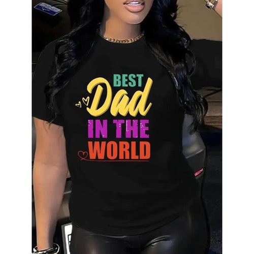 Women's "Best Dad in The World" Graphic T-Shirt
