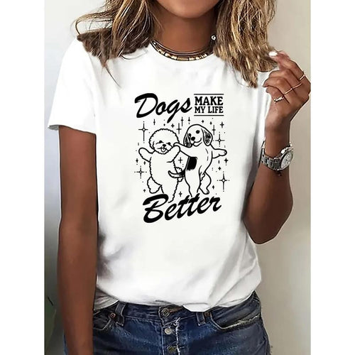 Women's "Dogs Make My Life Better" Casual Black T-Shirt