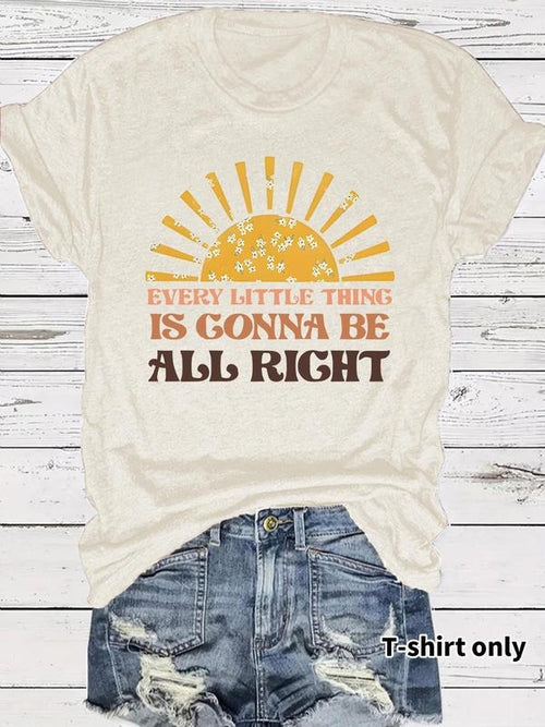 Women's "EVERY LITTLE THING IS GONNA BE ALRIGHT" Sun Print Round Neck Graphic Tee, Vintage Trendy Casual Short Sleeve...