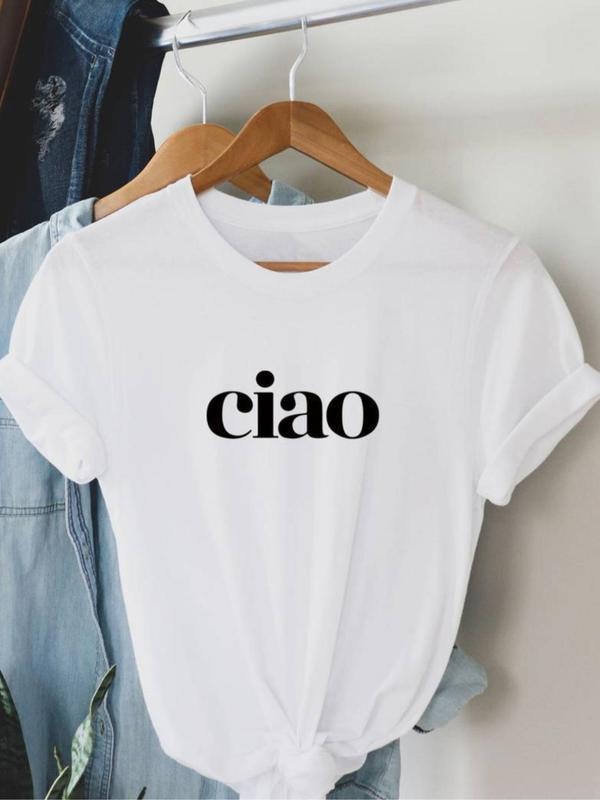 Women's "ciao" Letter Print Round Neck Tee, Casual Short Sleeve Crew Neck T-Shirt for Summer, Fashion Women's Top for...