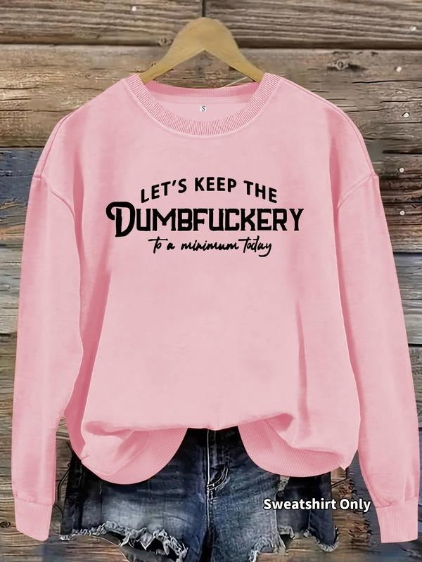 Women's Casual Dumbfuckery Pattern Pullover Sweatshirt, Soft Long Sleeve Round Neck, All-Season Comfort, Versatile Fabric...