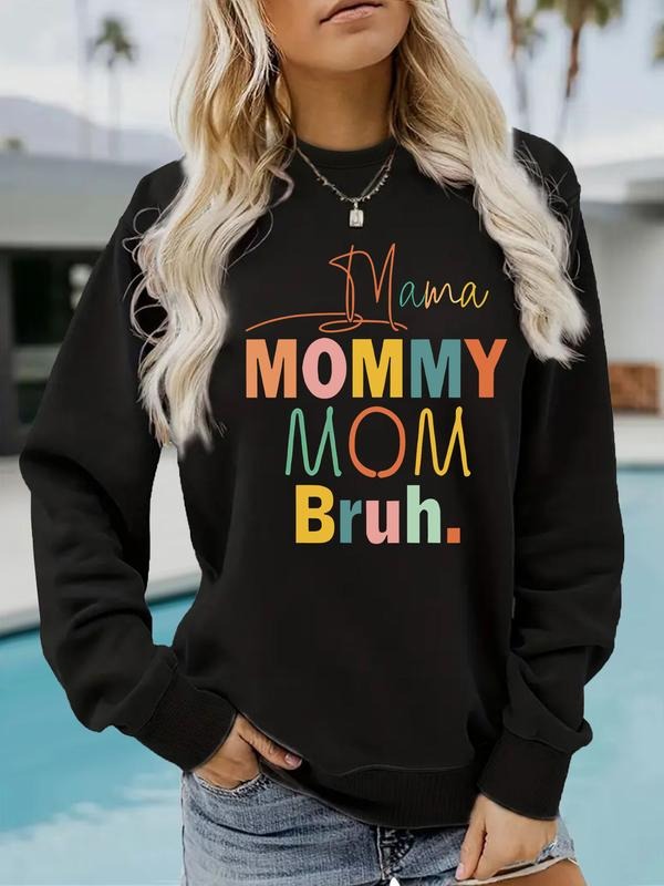Women's Casual Mama Bruh Colorful Letter Print Pullover Sweater, Soft Long Sleeve Round Neck Sweatshirt, All Seasons Wear...