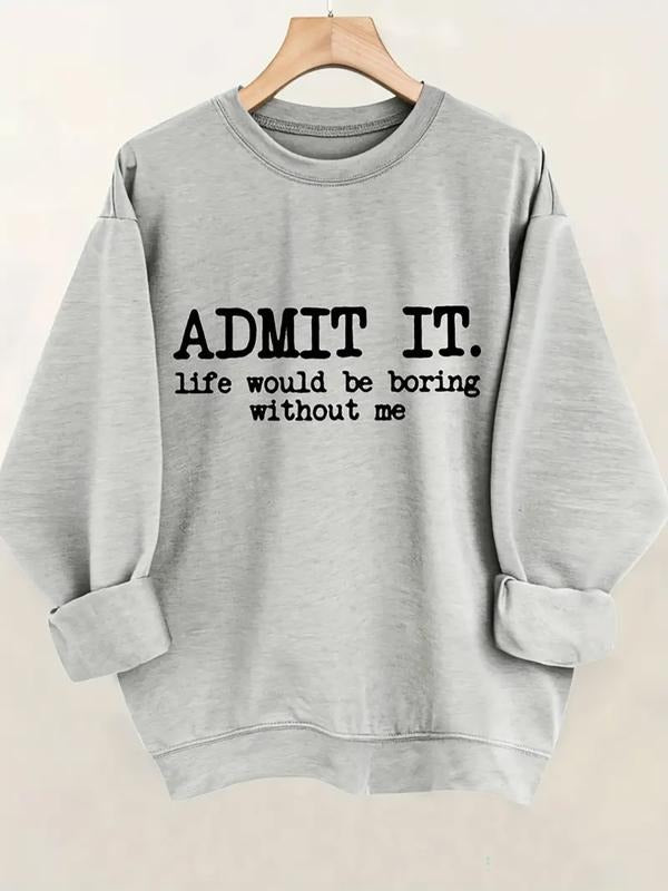 Women's Casual Round Neck Pullover Sweatshirt, Fashionable All Season Wear, Fun Letter Print Design, Perfect Gift Choice...