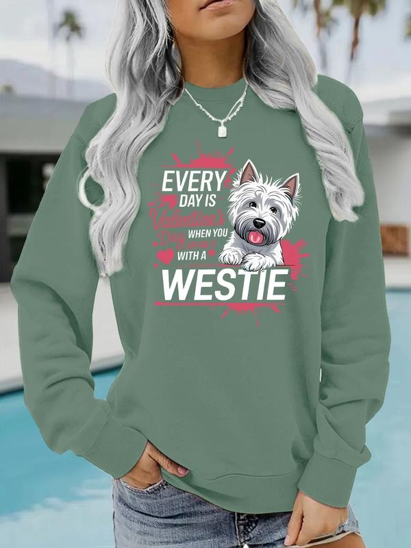Women's Casual Sweatshirt, Valentine's Day West Highland Terrier Heart Quote, Round Neck, All-Season Knit Fabric...