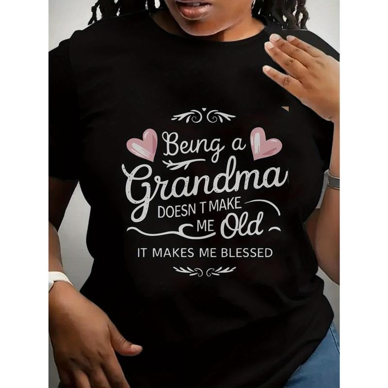 Women's Oversized Casual Short-Sleeve T-Shirt - "Being a Grandma Doesn't Make Me Old It Makes Me Blessed" Inspirational...