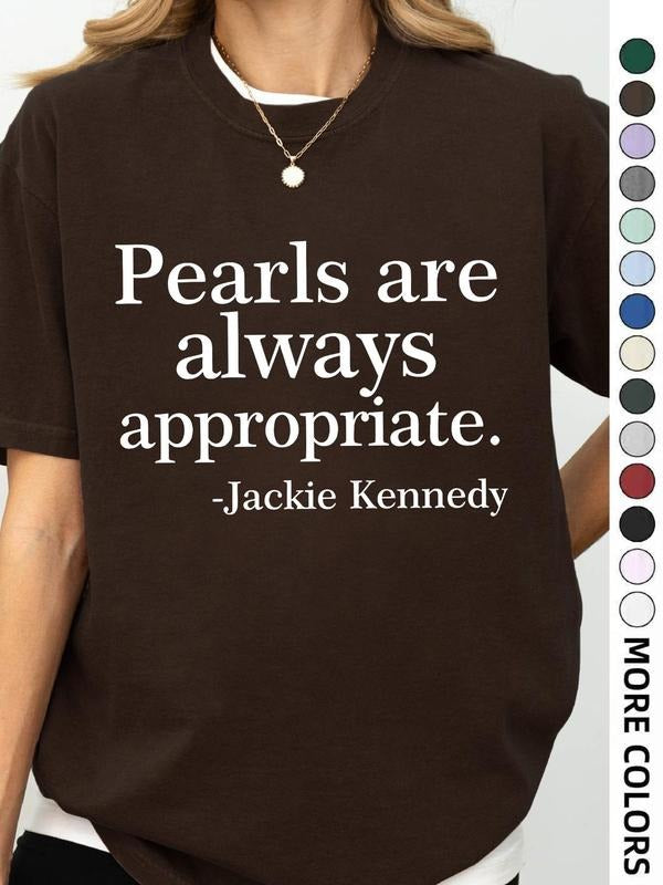 Women's Pearls Are Always Appropriate Quote Print Round Neck Tee, Fashion Casual Crew Neck T-shirt for Daily Holiday...