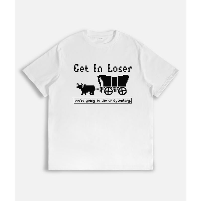 Women's T - Shirt: Retro - inspired 'Get In Loser' Design with Pixel Art Wagon, Adding a Hilarious Pioneer