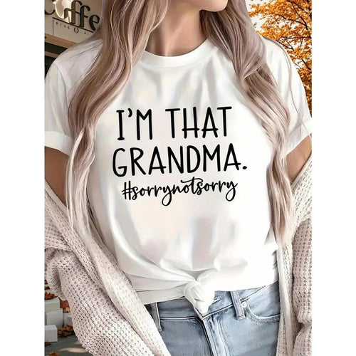 Women's T-Shirt 'I'm That Grandma  Print Design | Round Neck, Short Sleeve | All-Season Comfort | Machine Washable |...