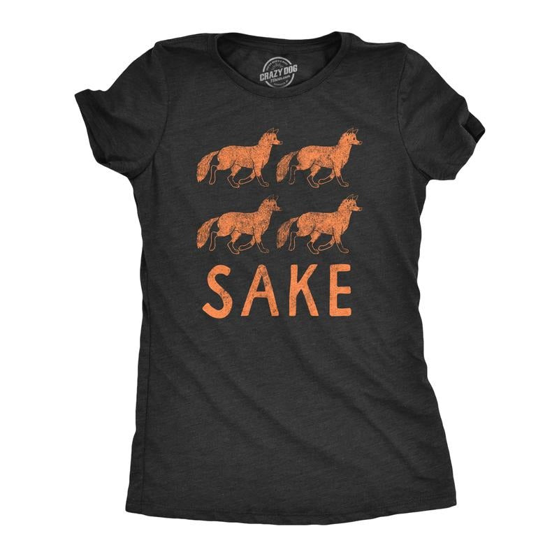 Womens  Four Fox Sake T Shirt Funny Sarcastic Play On Words Text Graphic Novelty Tee for Ladies Funny Womens T Shirts...