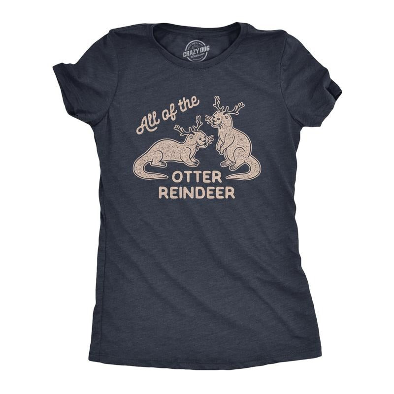 Womens All Of The Otter Reindeer T Shirt Funny Christmas Animals Graphic Tee Funny Womens T Shirts Cute Slimming Top...