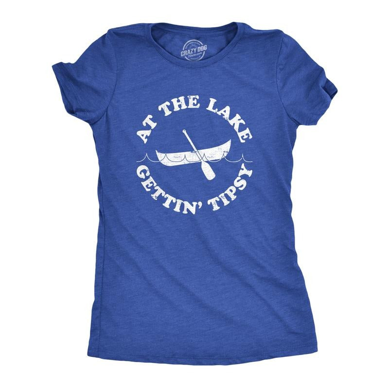 Womens At The Lake Gettin' Tipsy Funny Shirts Hilarious Canoe Vintage Novelty T shirt Funny Womens T Shirts Cute Slimming...