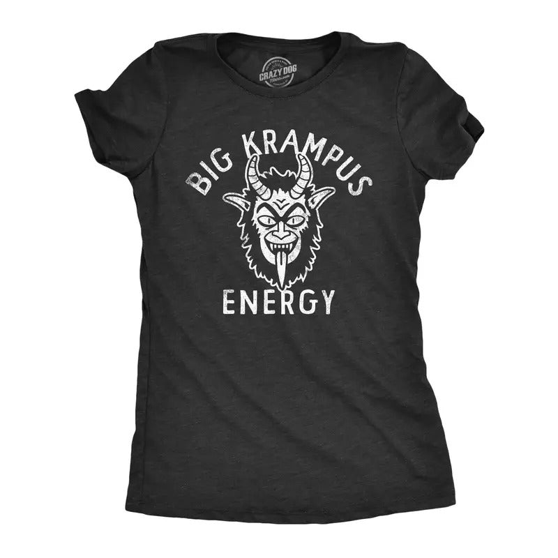 Womens Big Krampus Energy T Shirt Funny Xmas Evil Devil Santa Claus Joke Tee for Ladies Funny Womens T Shirts Cute...
