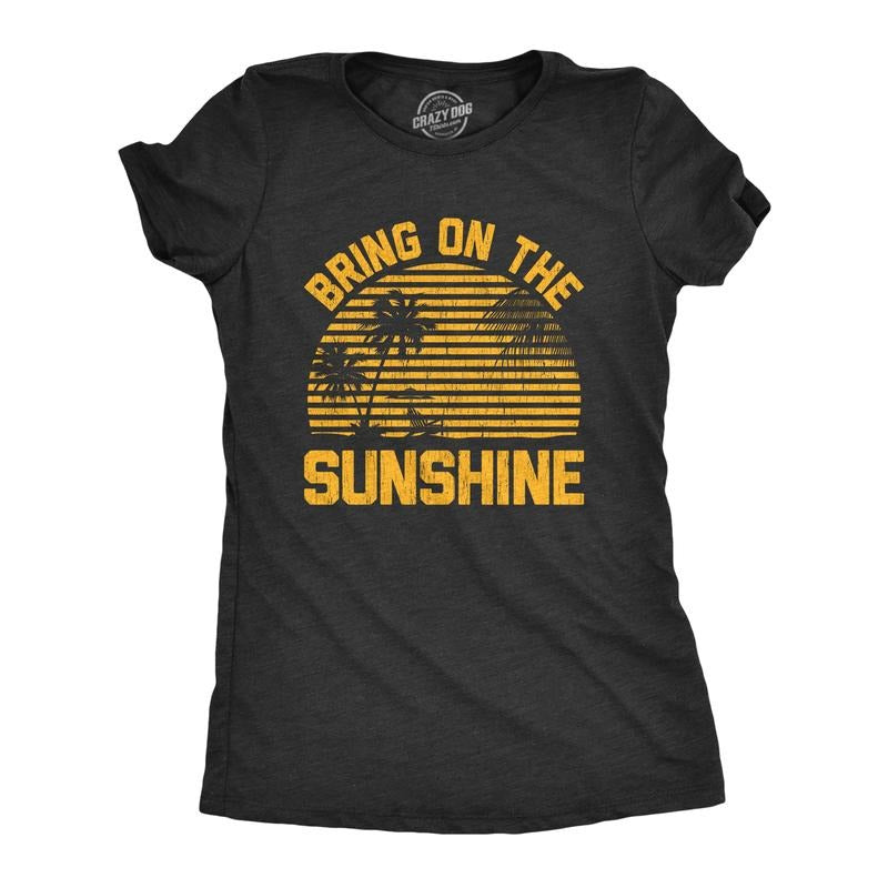 Womens Bring On The Sunshine T Shirt Funny Summer Vacation Beach Graphic Tee Funny Womens T Shirts Cute Slimming Top...
