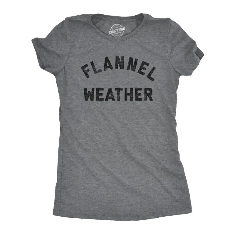 Womens Flannel Weather T Shirt Funny Sarcastic Winter Fall Autumn Graphic Tee For Ladies Funny Womens T Shirts Cute...