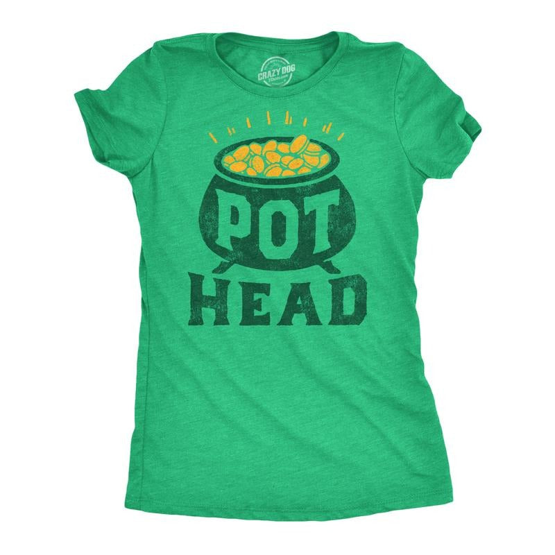 Womens Funny T Shirt Pot Head St Patricks Day Sarcastic Tee for Ladies Funny Womens T Shirts Cute Slimming Top...