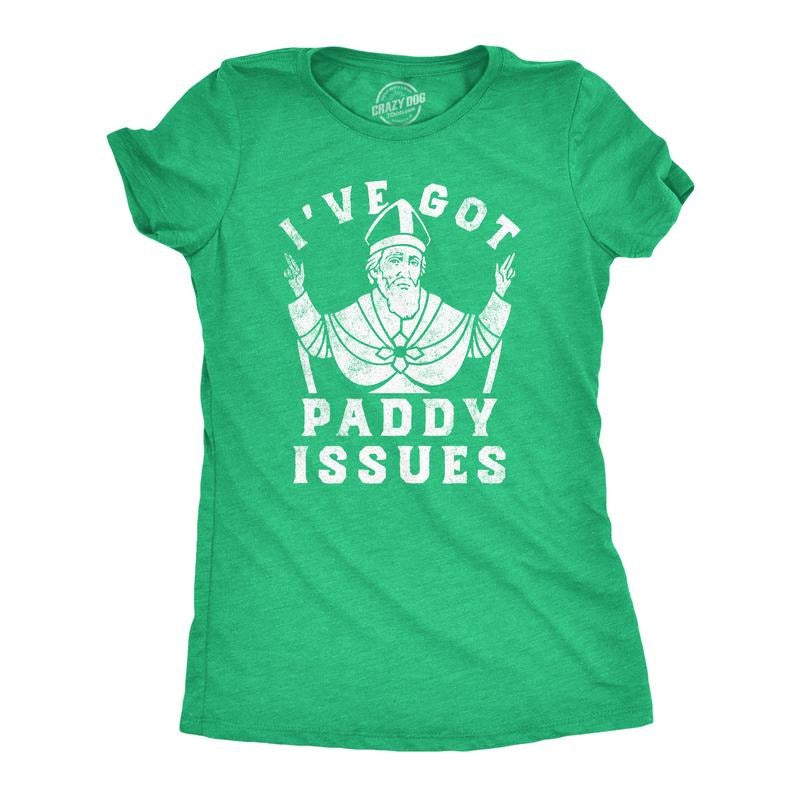 Womens Funny T Shirts Ive Got Paddy Issues St Patricks Day Sarcastic Grapahic Tee Funny Womens T Shirts Cute Slimming Top...