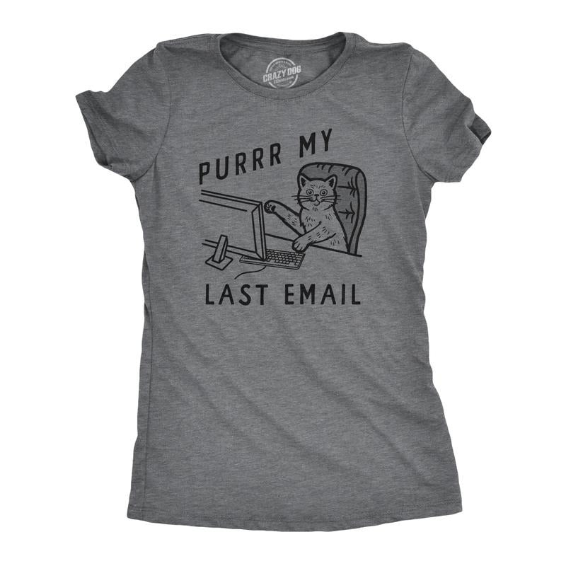 Womens Funny T Shirts Purrr My Last Email Sarcastic Kitten Graphic Novelty Work Tee For Ladies Funny Womens T Shirts Cute...