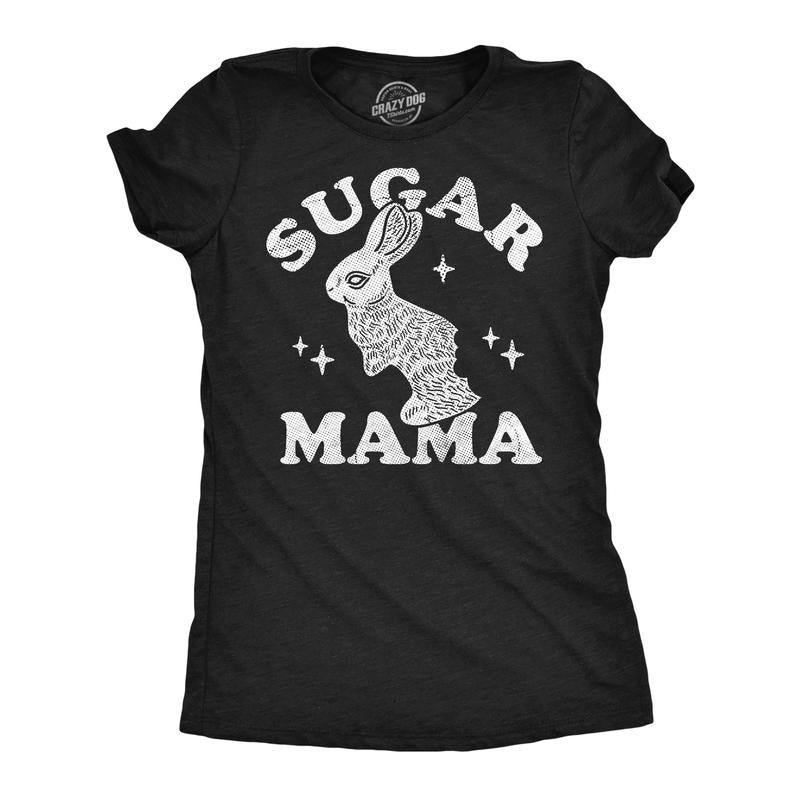 Womens Funny T Shirts Sugar Mama Sarcastic Easter Bunny Graphic Novelty Tee For Ladies Funny Womens T Shirts Cute...
