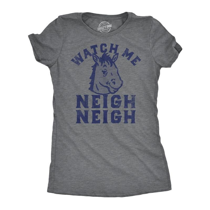 Womens Funny T Shirts Watch Me Neigh Neigh Sarcastic Horse Graphic Tee For Men Funny Womens T Shirts Cute Slimming Top...