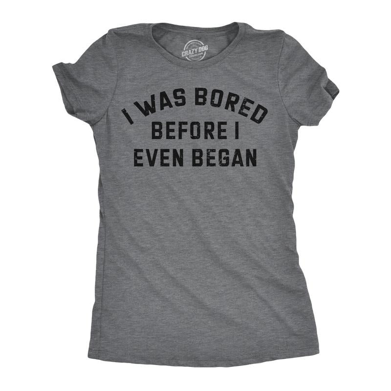 Womens Funny Tees I Was Bored Before I Even Began Sarcastic Shirt For Ladies Funny Womens T Shirts Cute Slimming Top...