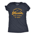 Womens Good Taste In Music Bad Taste In Men T Shirt Funny Dating Relationship Graphic Tee Funny Womens T Shirts Cute Slimming Top Comfortable Soft Womenswear Funny Music Top Women's Novelty Tees Navy -
