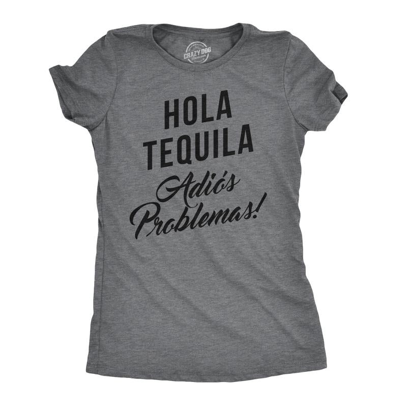 Womens Hola Tequila Adios Problemas Funny Shirts Hilarious Vintage Novelty T shirt Funny Womens T Shirts Cute Slimming...