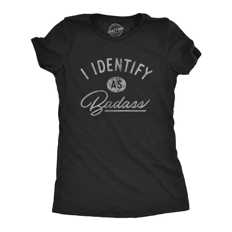Womens I Identify As Badass T Shirt Funny Cool Awesome Graphic Novelty Tee Funny Womens T Shirts Cute Slimming Top...