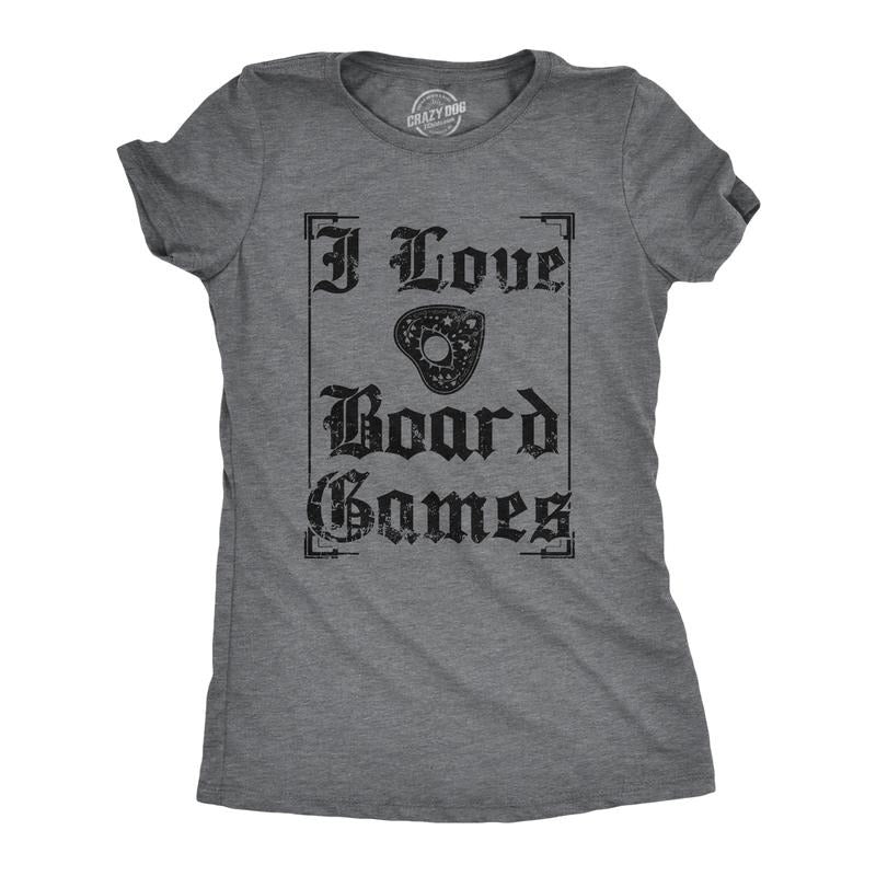 Womens I Love Board Games T Shirt Funny Creepy Paranormal Spirit Joke Tee For Ladies Funny Womens T Shirts Cute Slimming...