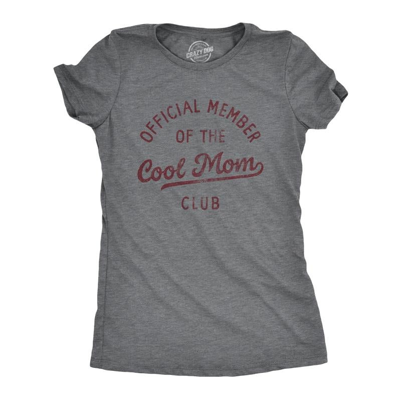 Womens Official Member Of The Cool Mom Club T Shirt Funny Mothers Day Gift Tee For Ladies Funny Womens T Shirts Cute...