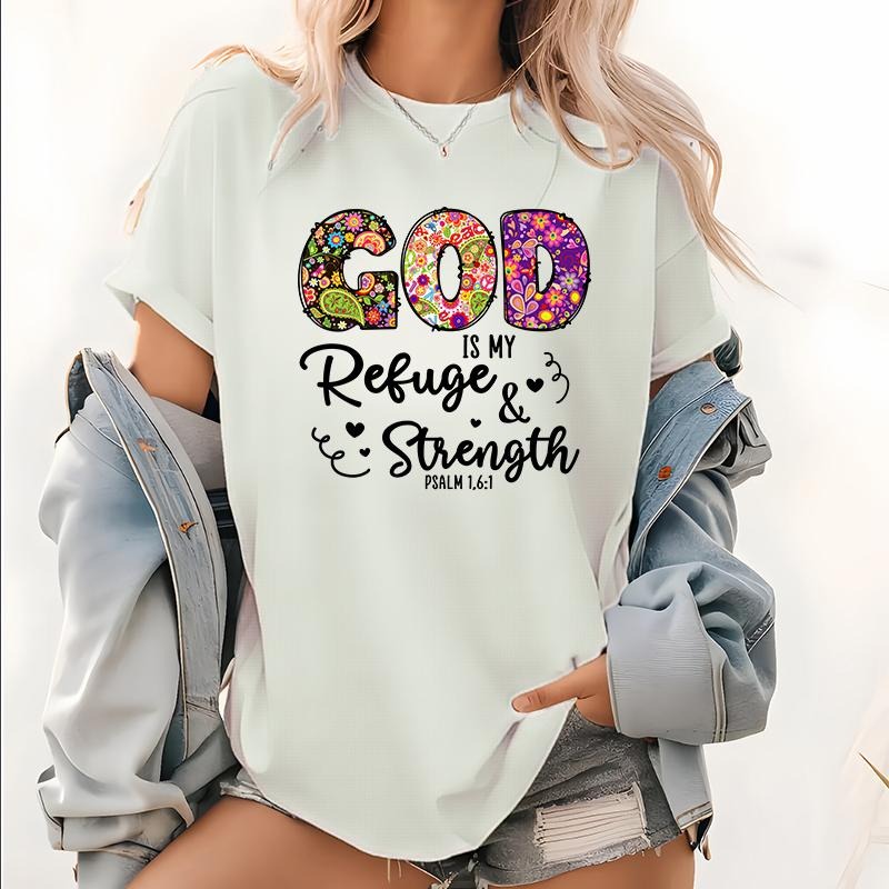 Womens Print T-Shirt Christian God is my refuge and my strength Tee t-shirts Church Clothes Jesus Tops Faith Clothing...