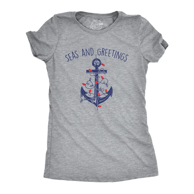 Womens Seas And Greetings T Shirt Funny Xmas Lights Sailing Anchor Joke Tee For Ladies Funny Womens T Shirts Cute...
