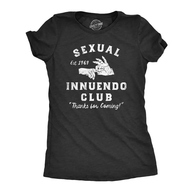 Womens Sexual Innuendo Club Thanks For Coming T Shirt Funny Sex Joke Tee For Ladies Hoodie, Sweatshirt | UrbanDripWear.com