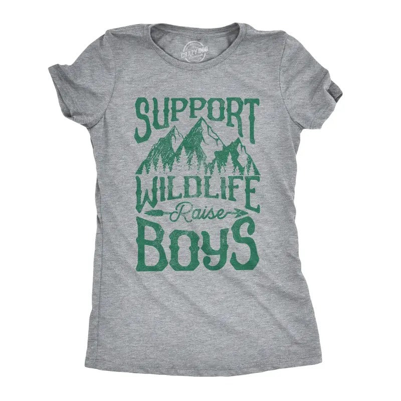 Womens Support Wildlife Raise Boys Tshirt Funny Parenting Tee Hoodie, Sweatshirt | UrbanDripWear.com