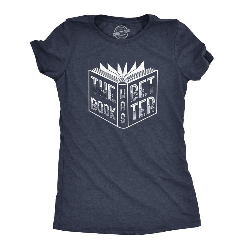 Womens The Book Was Better T Shirt Funny Reading Movie Tee Funny Womens T Shirts Cute Slimming Top Comfortable Soft...