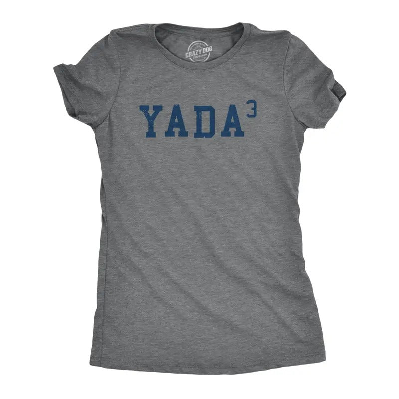Womens Yada Cubed T Shirt Funny Sarcastic Math Joke Graphic Novelty Tee For Ladies Hoodie, Sweatshirt | UrbanDripWear.com