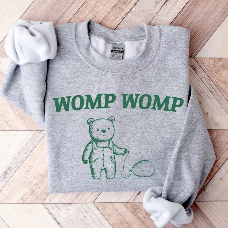 Womp Womp Unisex Sweatshirt, Meme Sweater, Mental Health Sweatshirt T-Shirts, Hoodie | UrbanDripWear.com