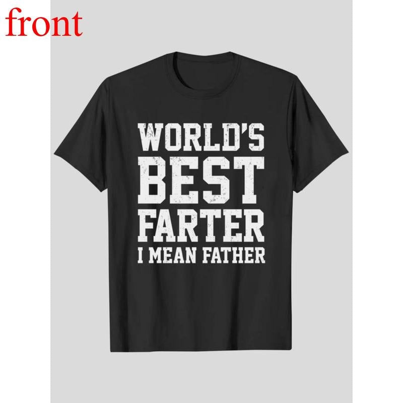 World Best Farter I Mean Father Shirt Gifts for dad  Funny t-Shirt for Unisex Hoodie, Sweatshirt | UrbanDripWear.com