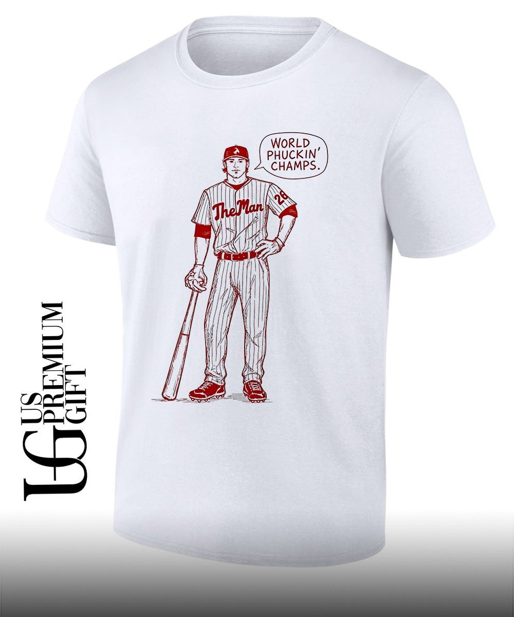 World Phuckin’ Champs Philadelphia Phillies baseball shirt