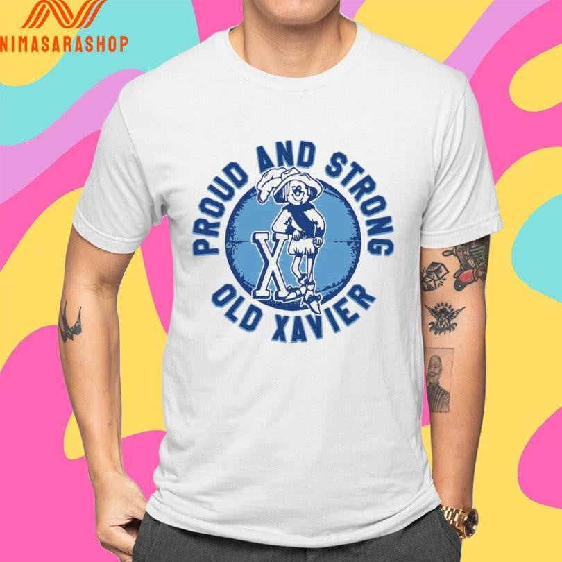 Xavier Musketeers Basketball Proud And Strong Old Xavier Shirts