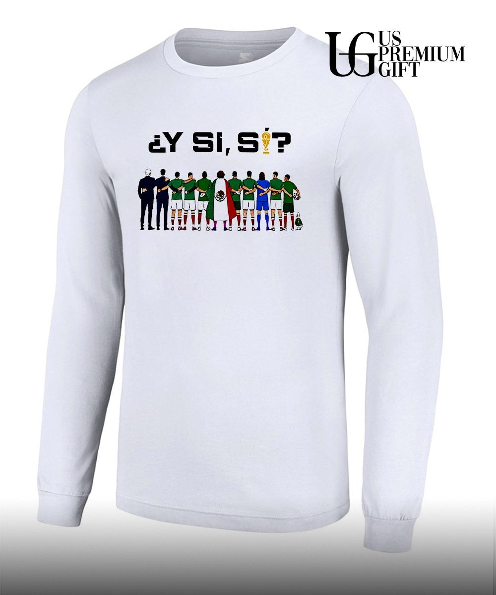 Y Si Si Mexico Football shirt