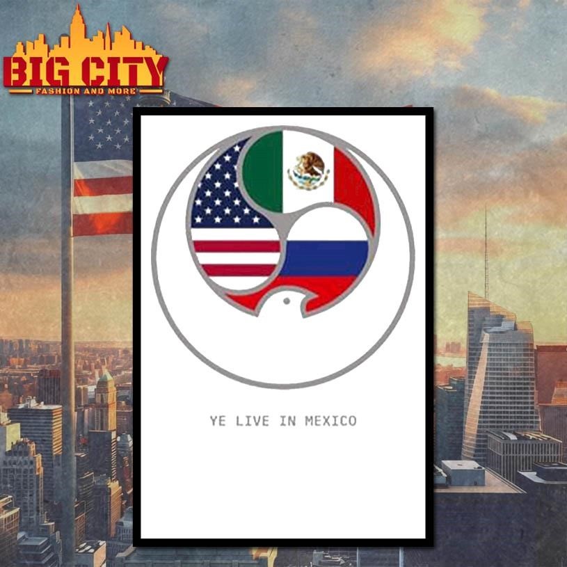 YE LIVE IM MEXICO 2026 Shirt