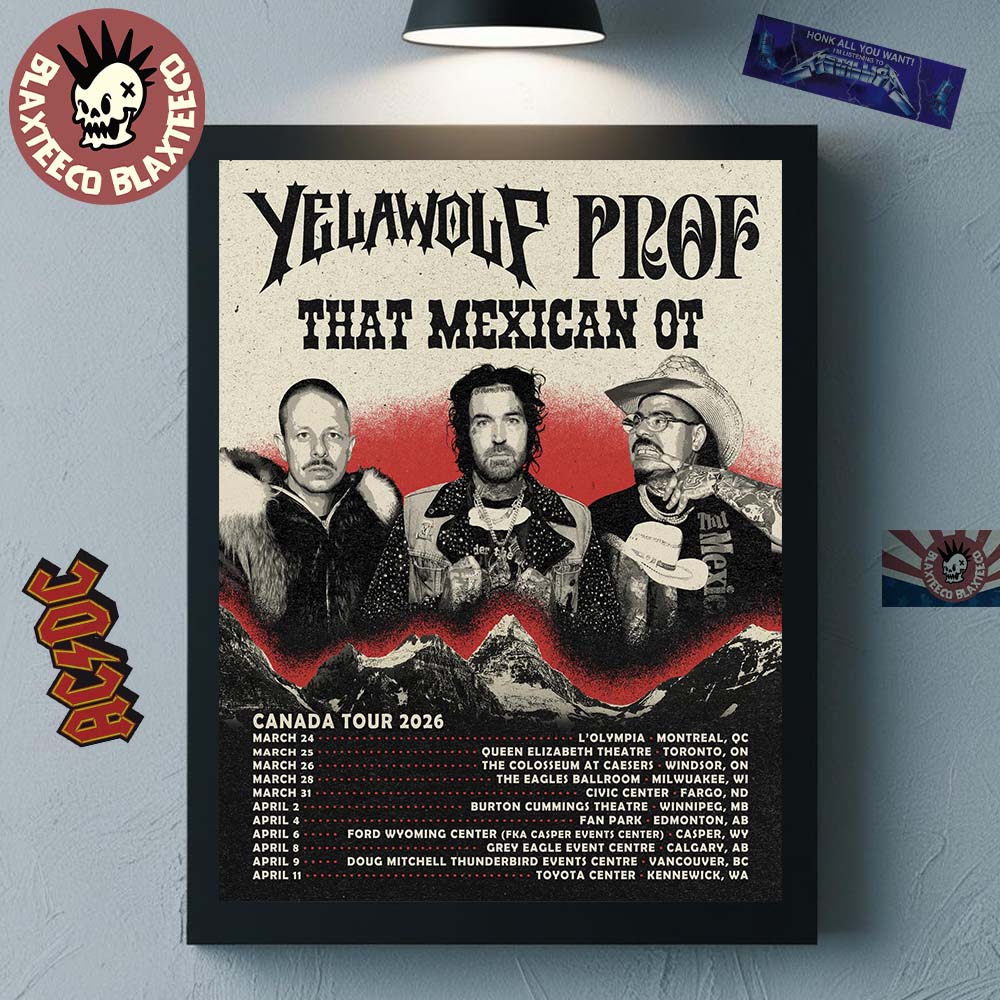 Yelawolf With Prof And That Mexican OT Canada Tour 2026 Schedule Dates Home Decor Poster Canvas