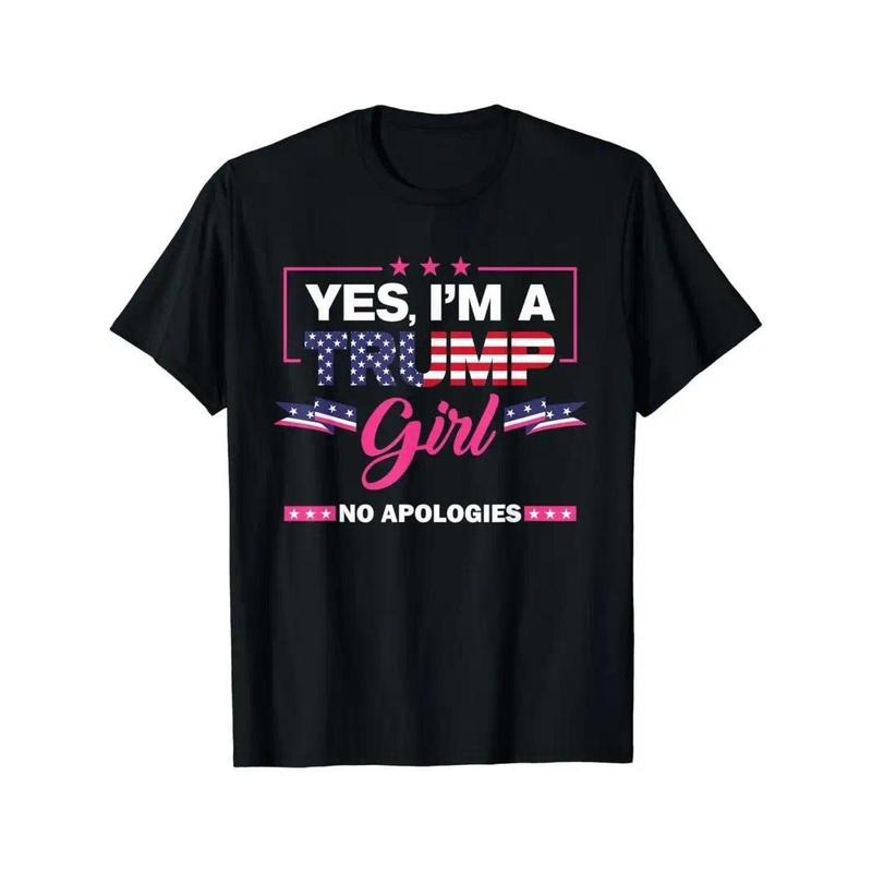 Yes I'm A Trump Girl No Apologies 2024 Election Womens T-Shirt Hoodie, Sweatshirt | UrbanDripWear.com